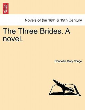 portada the three brides. a novel. (en Inglés)