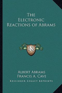 portada the electronic reactions of abrams (en Inglés)