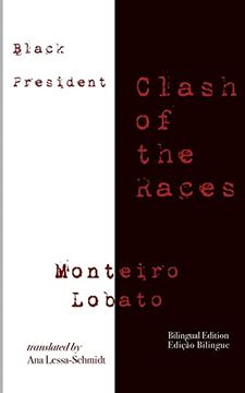 portada Black President: Clash of the Races (en Inglés)