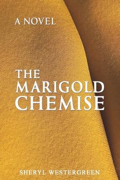 portada The Marigold Chemise (en Inglés)