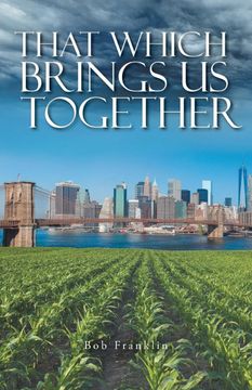portada That Which Brings us Together (en Inglés)