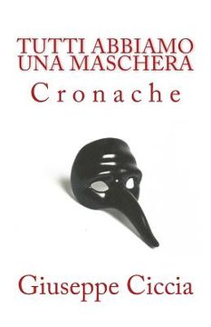 portada Tutti abbiamo una maschera (in Italian)