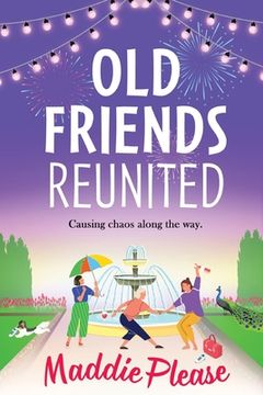 portada Old Friends Reunited (in English)