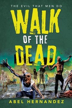 portada Walk of the Dead: The Evil That Men Do (en Inglés)