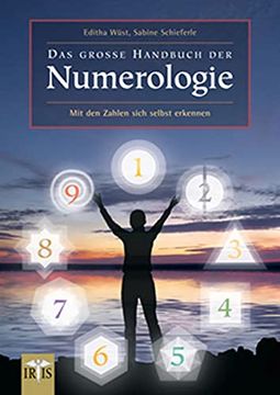 portada Das Große Handbuch der Numerologie: Mit den Zahlen Sich Selbst Erkennen (en Alemán)