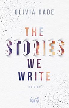 portada The Stories we Write (Fandom-Trilogie, Band 1) (en Alemán)