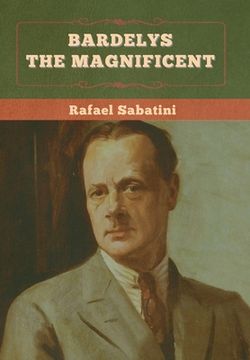 portada Bardelys the Magnificent