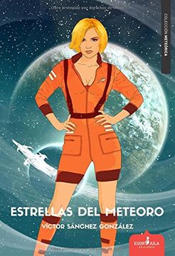 portada Estrellas Del Meteoro (spanish Edition) (in Spanish)