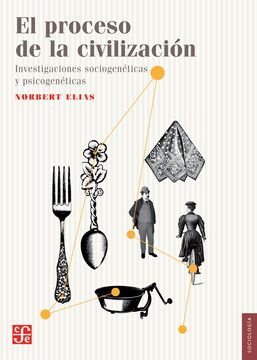 portada Proceso de la Civilizacion, el. Investigaciones Sociogeneticas y Psicogeneticas (in Spanish)