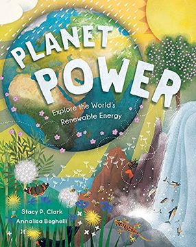 portada Planet Power: Explore the World'S Renewable Energy 
