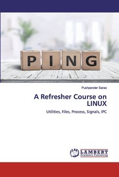 portada A Refresher Course on LINUX (en Inglés)