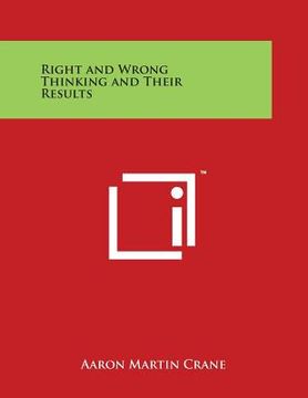 portada Right and Wrong Thinking and Their Results (en Inglés)