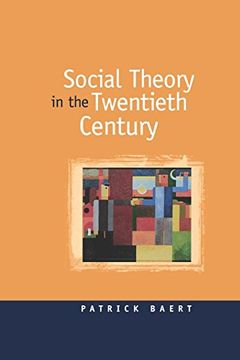 portada Social Theory in the Twentieth Century (en Inglés)