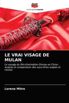 portada Le Vrai Visage de Mulan (in French)