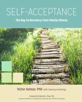 portada Self-Acceptance: The Key to Recovery from Mental Illness (en Inglés)