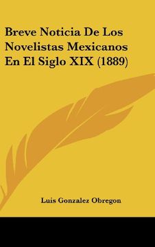portada Breve Noticia de los Novelistas Mexicanos en el Siglo xix (1889)