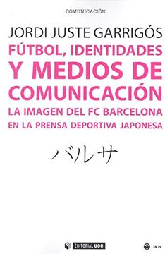 portada Fútbol, identidades y medios de comunicación