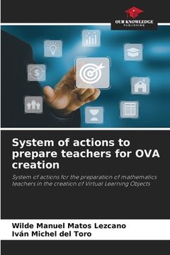portada System of actions to prepare teachers for OVA creation