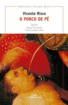 portada Porco de pe, o (Ilustrada): 4 (Biblioteca Vicente Risco) (in Galician)
