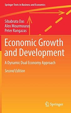 portada Economic Growth and Development: A Dynamic Dual Economy Approach (Springer Texts in Business and Economics) (en Inglés)
