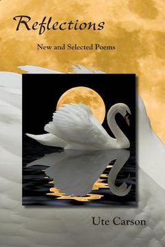 portada Reflections: New and Selected Poems (en Inglés)
