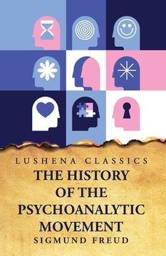 portada The History of the Psychoanalytic Movement