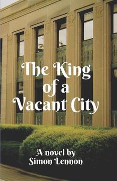 portada The King of a Vacant City (en Inglés)