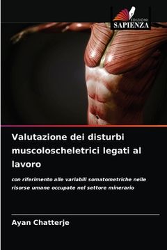 portada Valutazione dei disturbi muscoloscheletrici legati al lavoro (en Italiano)
