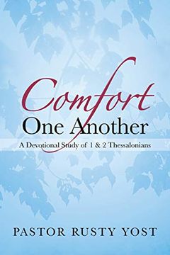 portada Comfort one Another: A Devotional Study of 1 & 2 Thessalonians (en Inglés)