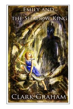portada Emily and the Shadow King (en Inglés)