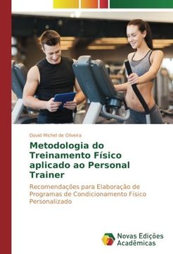 portada Metodologia do Treinamento Físico aplicado ao Personal Trainer: Recomendações para Elaboração de Programas de Condicionamento Físico Personalizado (Portuguese Edition)