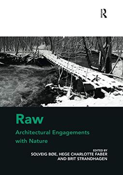 portada Raw: Architectural Engagements With Nature (en Inglés)