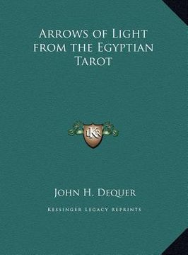 portada arrows of light from the egyptian tarot (en Inglés)