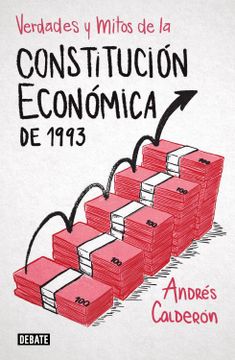 portada Verdades y Mitos de la Constitucion Economica de 1993