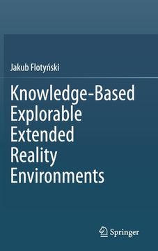 portada Knowledge-Based Explorable Extended Reality Environments (en Inglés)