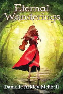 portada Eternal Wanderings: The Continuing Journey of Kara O'Keefe (en Inglés)