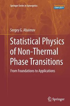portada Statistical Physics of Non-Thermal Phase Transitions: From Foundations to Applications (en Inglés)