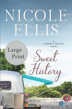 portada Sweet History: A Candle Beach Novel (en Inglés)