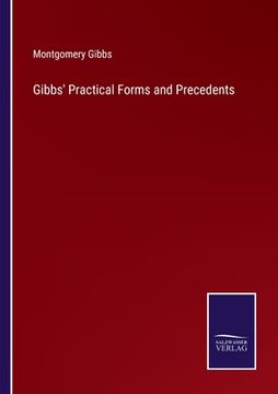 portada Gibbs' Practical Forms and Precedents (en Inglés)
