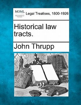 portada historical law tracts. (en Inglés)