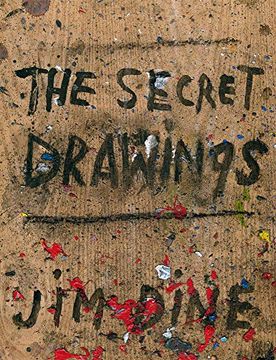 portada Jim Dine: The Secret Drawings 