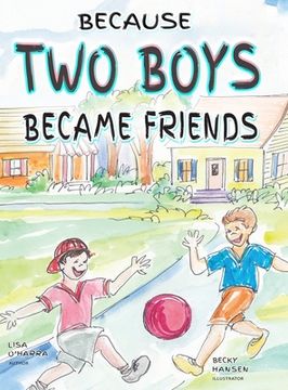portada Because Two Boys Became Friends (en Inglés)