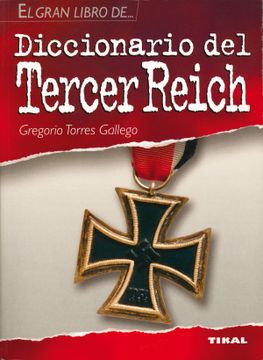 portada Diccionario del Tercer Reich (el Gran Libro De. ) (in Spanish)