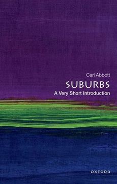 portada Suburbs: A Very Short Introduction (Very Short Introductions) (in English)