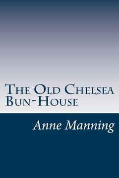 portada The Old Chelsea Bun-House (en Inglés)