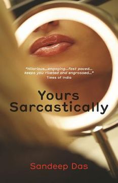 portada Yours Sarcastically (en Inglés)