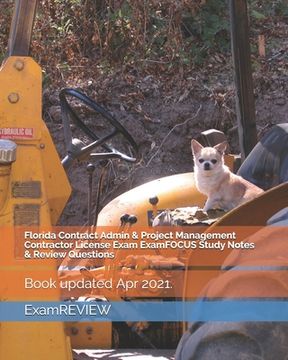 portada Florida Contract Admin & Project Management Contractor License Exam ExamFOCUS Study Notes & Review Questions (en Inglés)