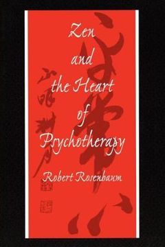 portada zen and the heart of psychotherapy (en Inglés)