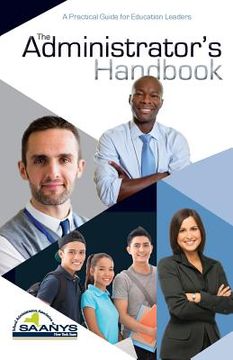 portada The Administrator's Handbook: A Practical Guide for Education Leaders (en Inglés)