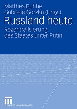 portada Russland Heute: Rezentralisierung des Staates Unter Putin (en Alemán)